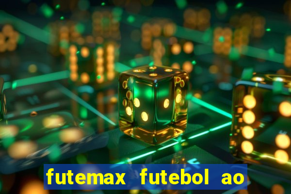 futemax futebol ao vivo sem anuncio
